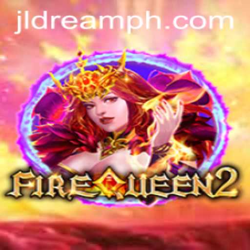 Exploring FireQueen2: A Thrilling Adventure in the Gaming World
